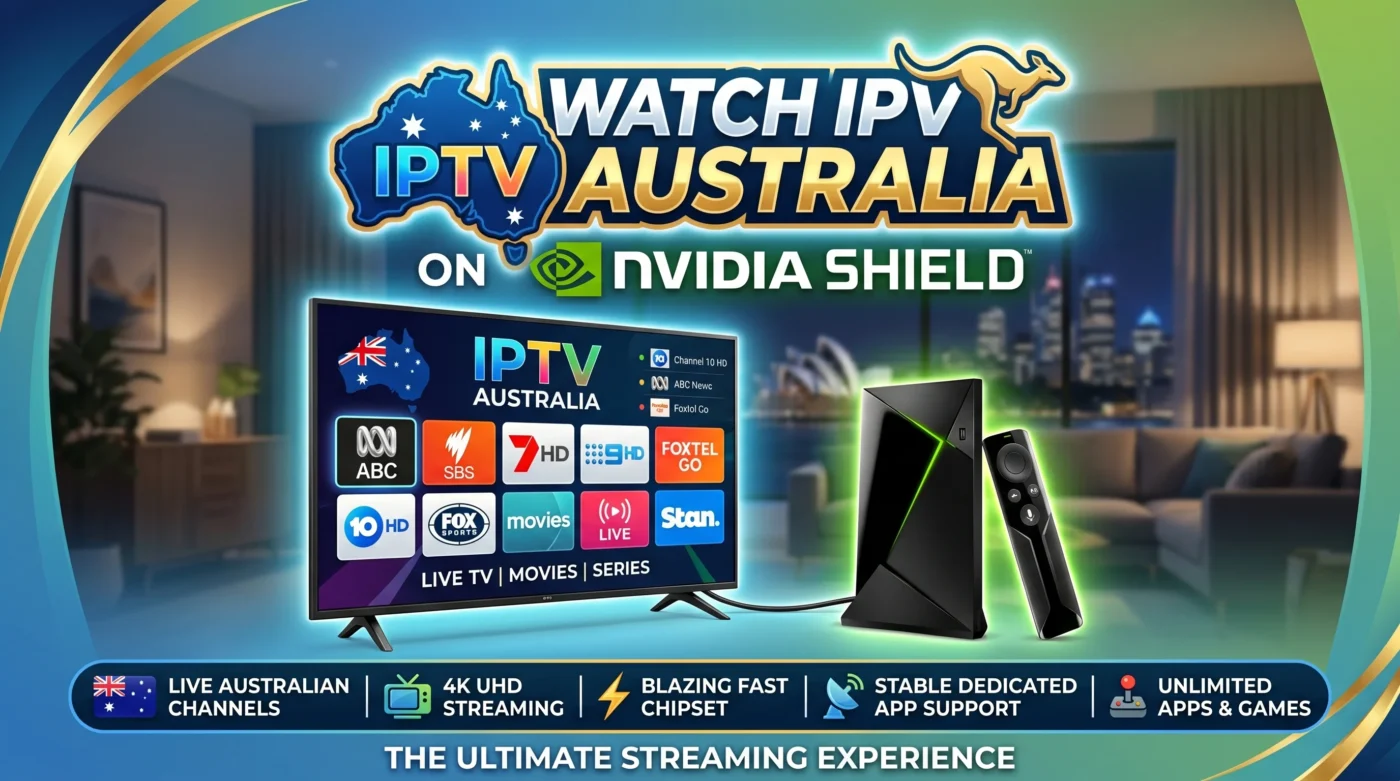 IPTV Australia on Nvidia Shield