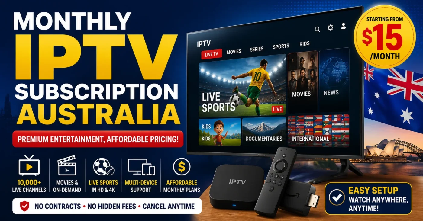 Monthly IPTV Subscription Australia