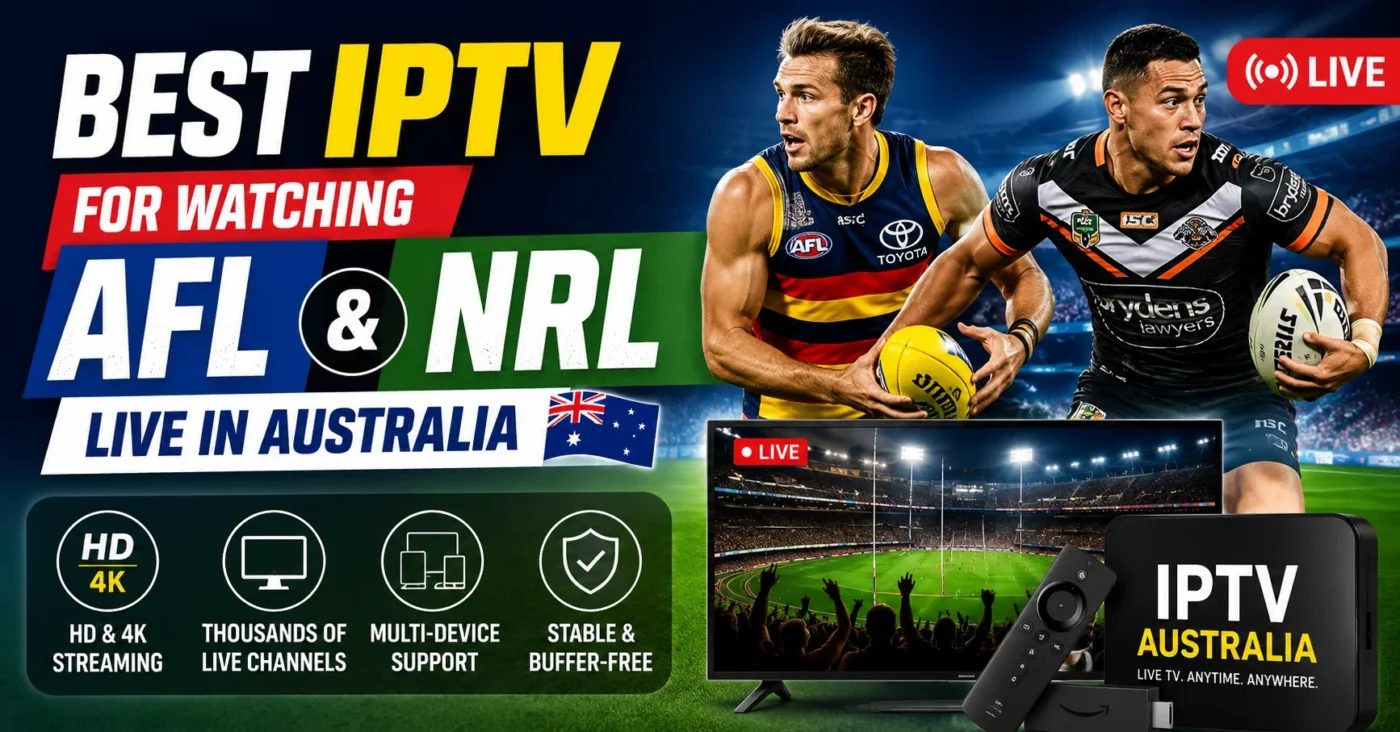 Best IPTV for AFL and NRL Australia
