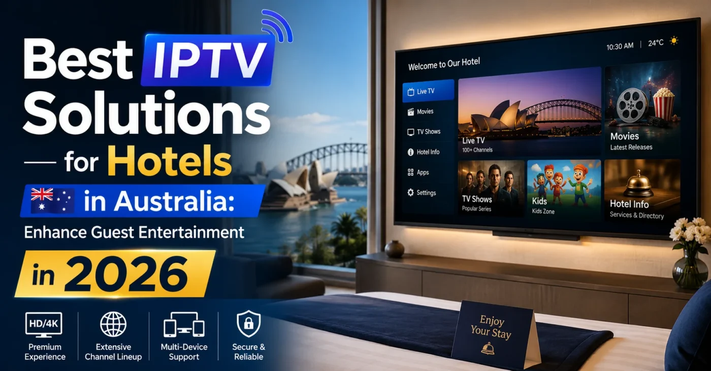 IPTV Australia for Hotels