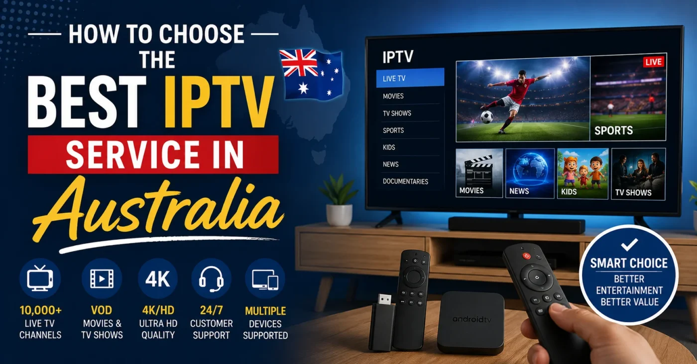 Best IPTV Service in Australia