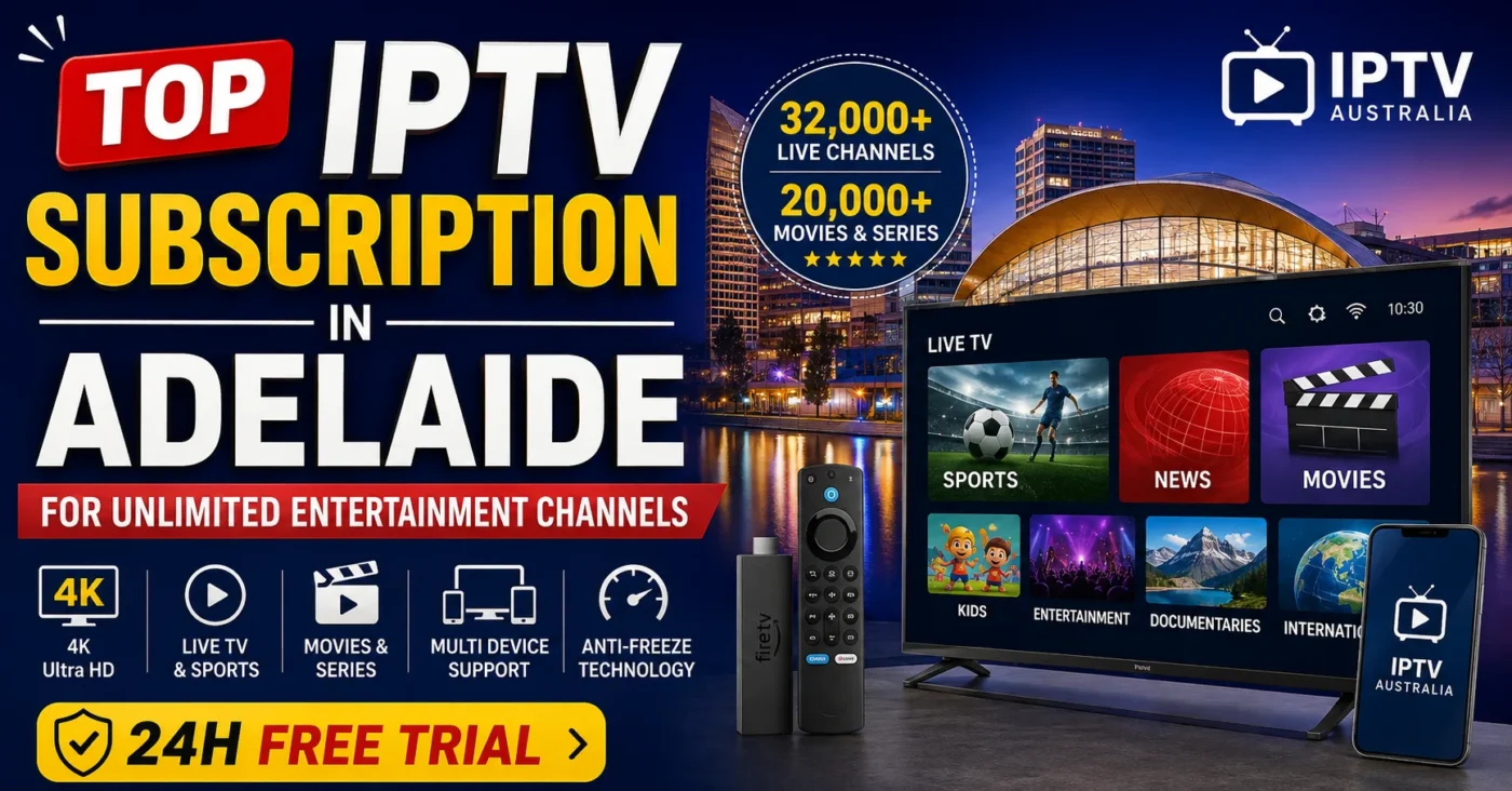 IPTV Subscription in Adelaide