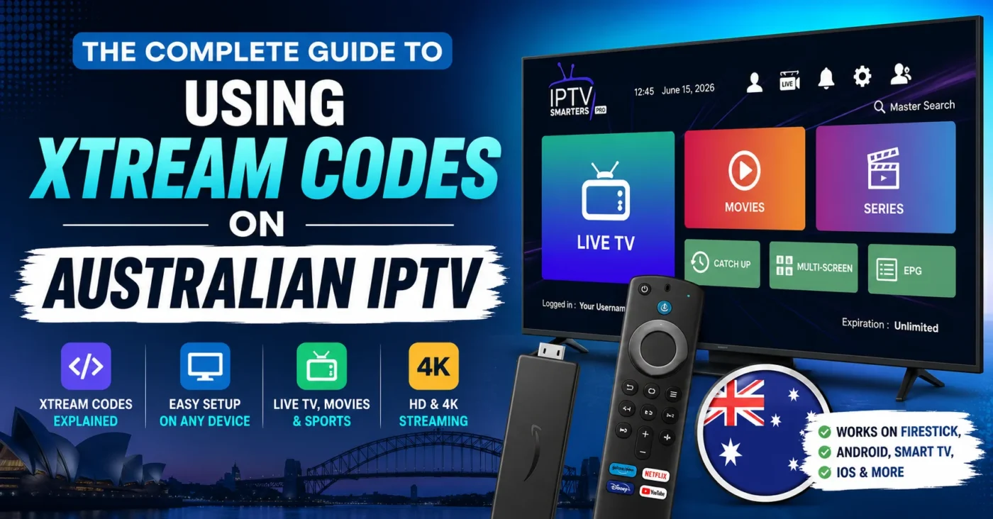 Xtream Codes on Australian IPTV