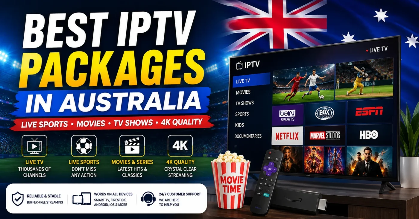 Best IPTV packages in Australia