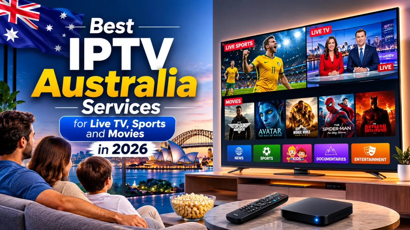 Best IPTV Australia Services