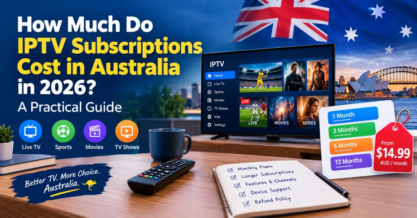 IPTV subscription cost in Australia